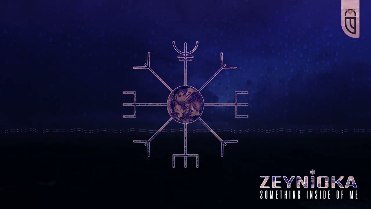 Zeynicka – Something Inside Of Me